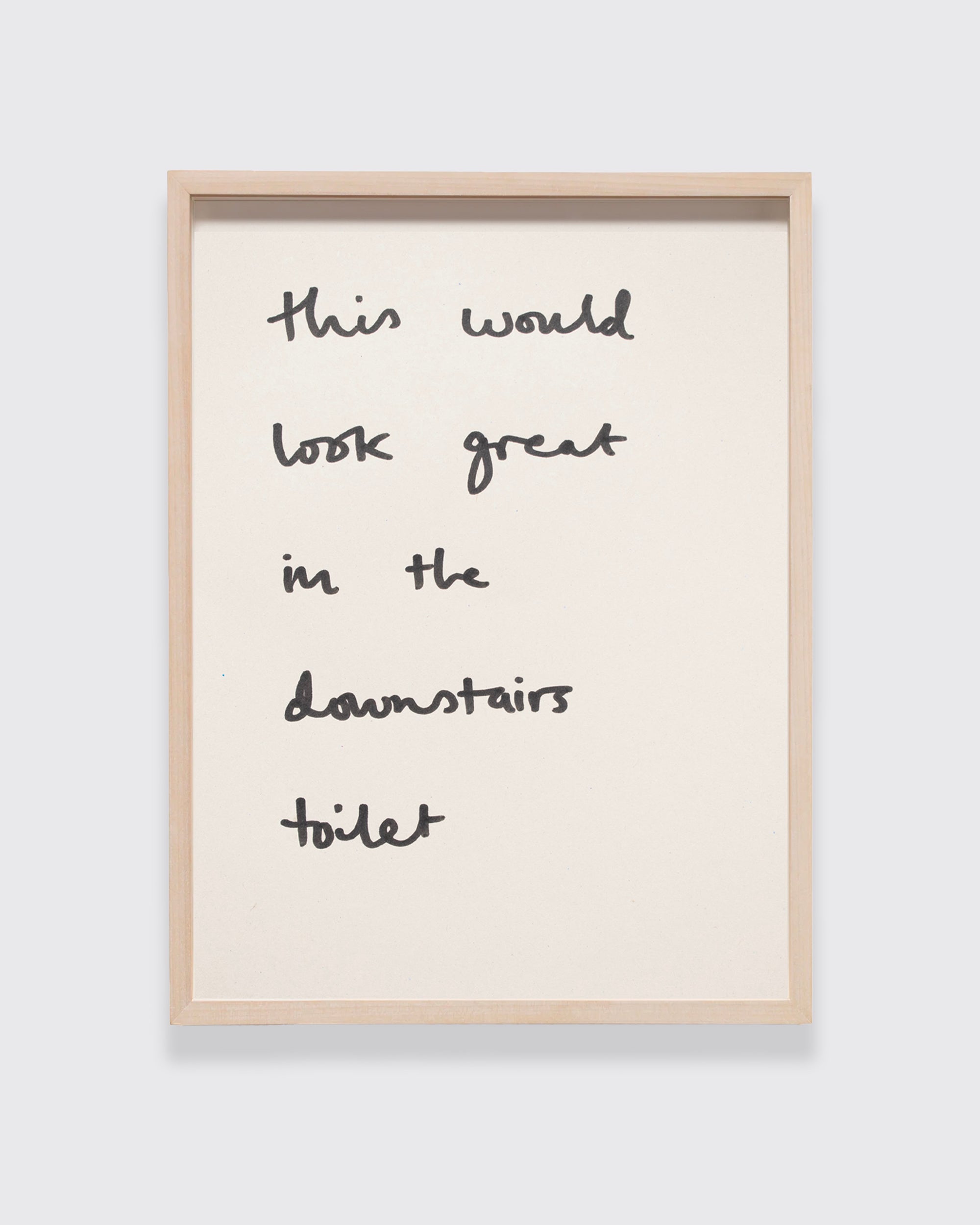 This Would Look Great in the Downstairs Toilet